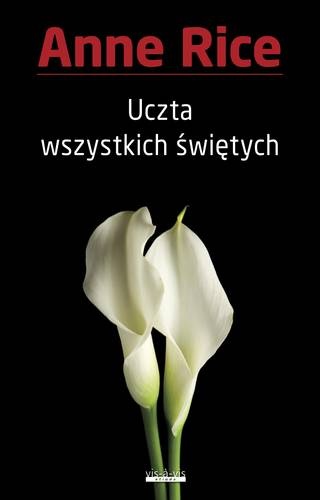 Uczta Wszystkich Świętych - Anne Rice