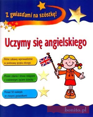 Uczymy Się Angielskiego. Z Gwiazdami Na Szóstkę! - praca zbiorowa