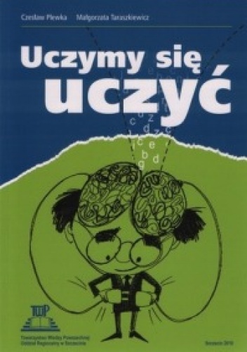Uczymy się uczyć - Małgorzata Taraszkiewicz, Czesław Plewka