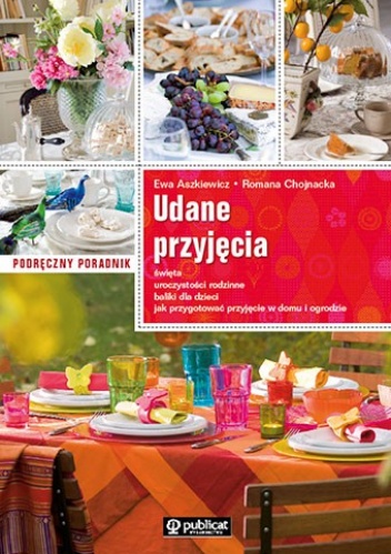 Udane przyjęcia. - Ewa Aszkiewicz
