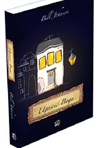 Ugościć Boga - Bill Johnson