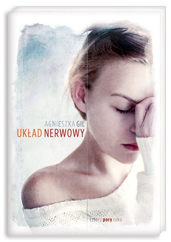 Układ nerwowy - Agnieszka Gil