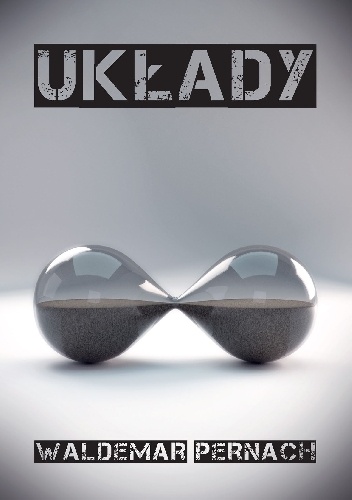 Układy. Politycy, gangsterzy, kobiety - Waldemar Pernach