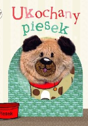 Ukochany piesek - praca zbiorowa