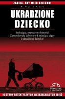 Ukradzione dziecko - William Phelps