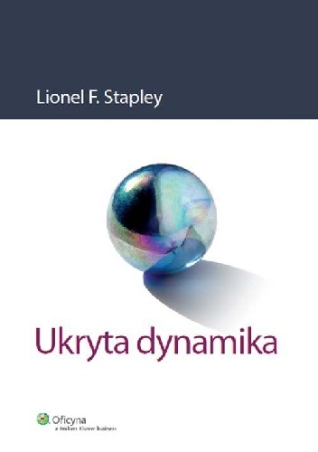 Ukryta dynamika - Lionel F. Stapley