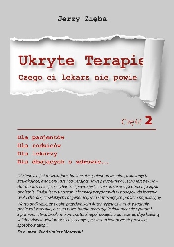Ukryte terapie. Czego ci lekarz nie powie. Część 2 - Jerzy Zięba