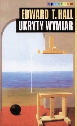 Ukryty wymiar - Edward Thitchell Hall