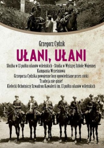 Ułani, ułani - Grzegorz Cydzik