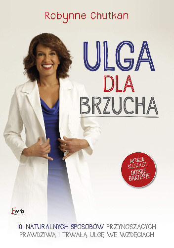 Ulga dla brzucha - Robynne Chutkan