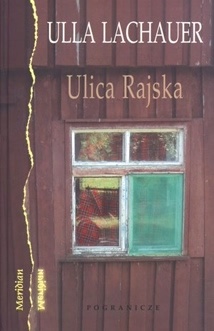 Ulica Rajska - Ulla Lachauer