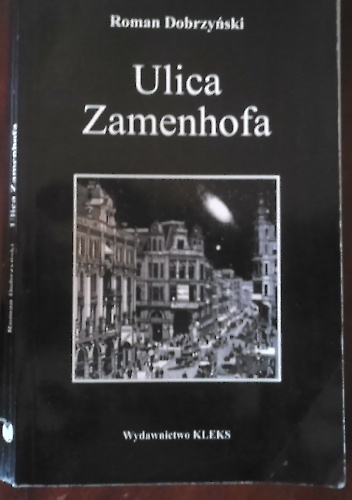 Ulica Zamenhofa - Roman Dobrzyński