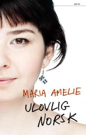 Ulovlig norsk - Maria Amelie