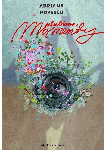 Ulubione momenty - Adriana Popescu