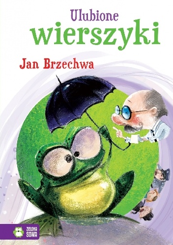 Ulubione wierszyki. Jan Brzechwa - Jan Brzechwa