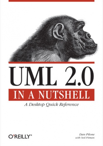 UML 2.0 in a Nutshell - Dan Pilone, Neil Pitman