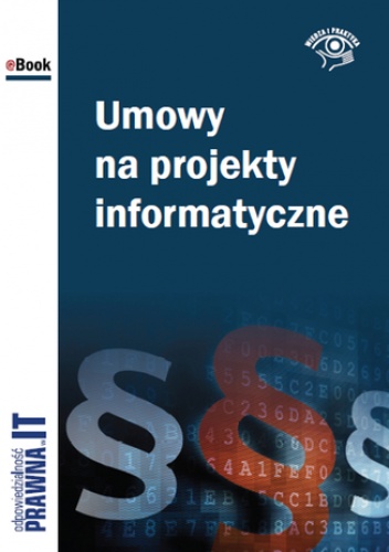 Umowy na projekty informatyczne