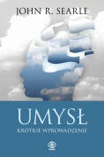 Umysł. Krótkie wprowadzenie - John Rogers Searle
