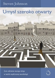 Umysł szeroko otwarty - Steven Johnson