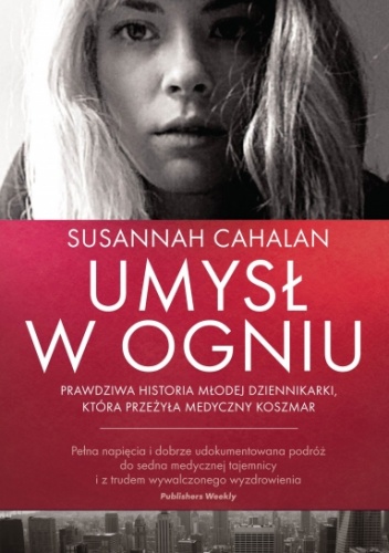 Umysł w ogniu - Susannah Cahalan