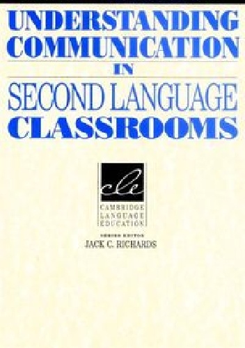 Understanding Communication in Second Language - Karen E. Johnson