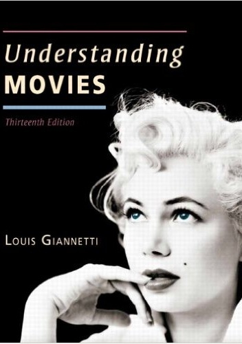 Understanding Movies - Louis D. Giannetti