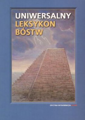 Uniwersalny leksykon bóstw - Marjorie Leach