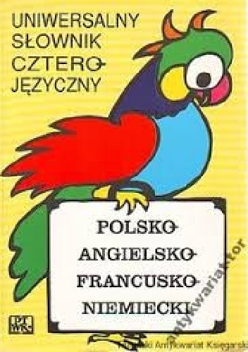 Uniwersalny Słownik Czterojęzyczny - Joanna Rudas