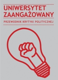 Uniwersytet zaangażowany - praca zbiorowa