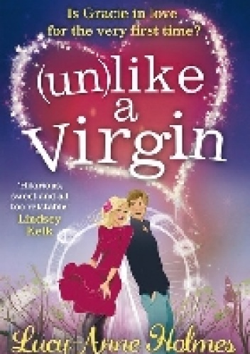 (Un)like a Virgin - Lucy-Anne Holmes