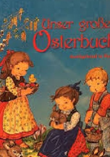 Unser großes Osterbuch - M Heinrich