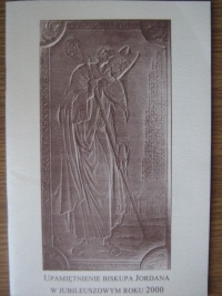 Upamiętnienie biskupa Jordana w jubileuszowym roku 2000 - praca zbiorowa