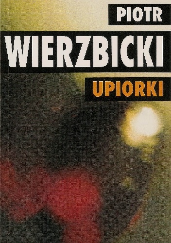 Upiorki - Piotr Wierzbicki