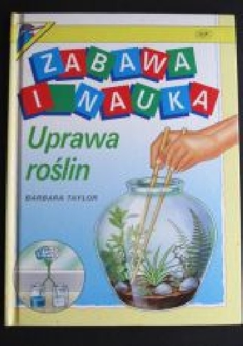 Uprawa roślin - Barbara Taylor