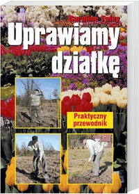 Uprawiamy działkę - Caroline Foley