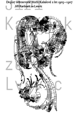 Upřímné pozdravy z kraje květů a zapadlých snů - Jiří Karásek ze Lvovic