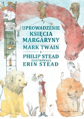 Uprowadzenie Księcia Margaryny - Mark Twain, Philip Stead