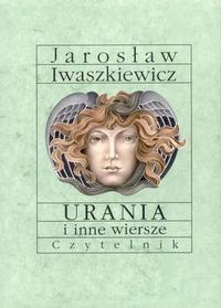 Urania i inne wiersze - Jarosław Iwaszkiewicz