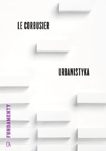 Urbanistyka - Le Corbusier