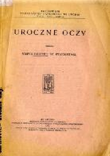 Uroczne oczy - Marya Barthel de Weydenthal
