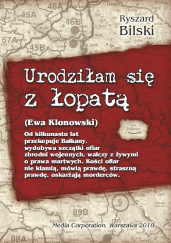 Urodziłam się z łopatą - Ryszard Bilski