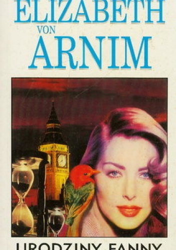 Urodziny Fanny - Elizabeth von Arnim