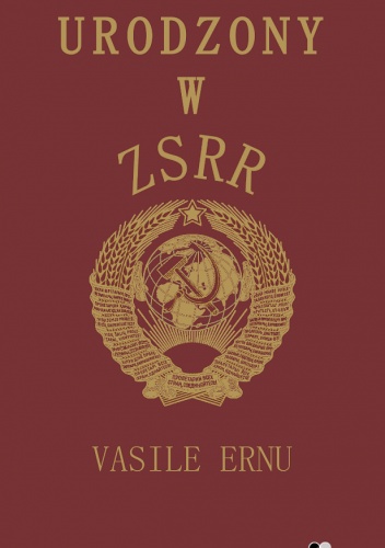 Urodzony w ZSRR - Vasile Ernu
