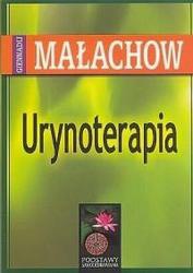 Urynoterapia - Giennadij Małachow