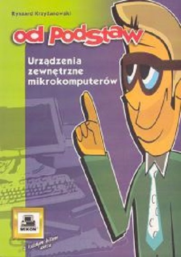 Urządzenia zewnętrzne mikrokomputerów - Ryszard Krzyżanowski