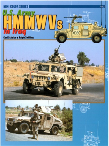 U.S. Army HMMWVs in Iraq - Carl Schulze, Ralph Zwilling