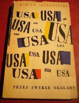 USA przez zwykłe okulary - Marian Podkowiński
