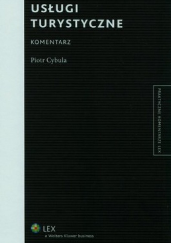 Usługi turystyczne. Komentarz - Piotr Cybula