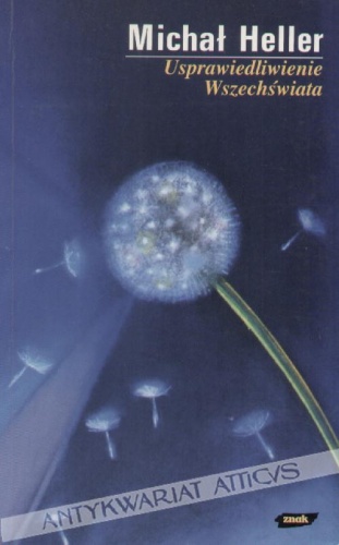 Usprawiedliwienie Wszechświata - Michał Heller