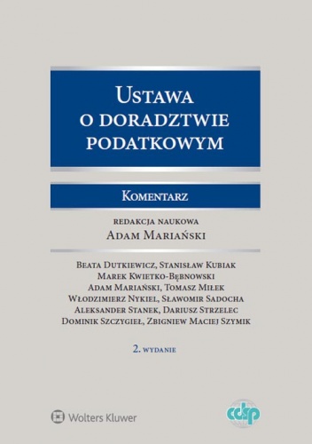 Ustawa o doradztwie podatkowym Komentarz - Adam Mariański